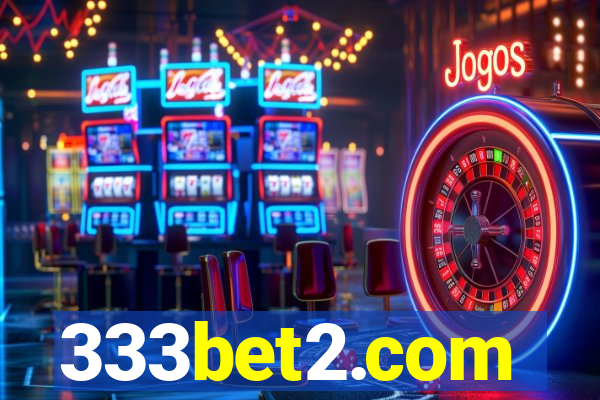 333bet2.com