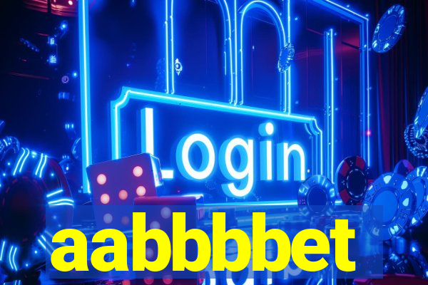 aabbbbet