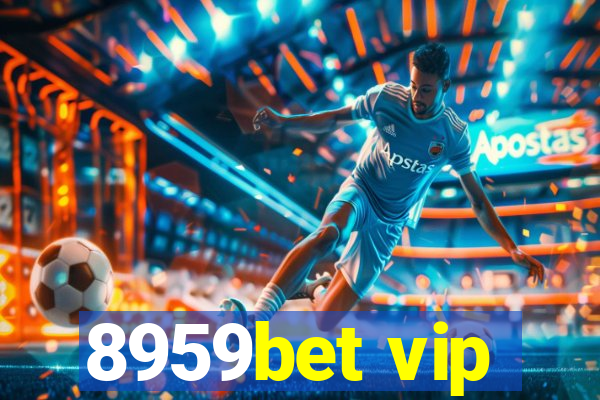 8959bet vip