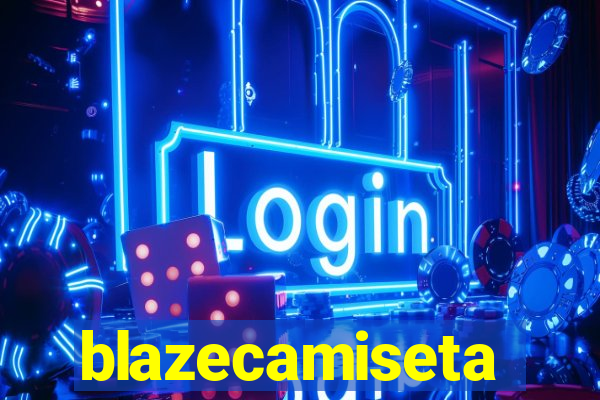 blazecamiseta