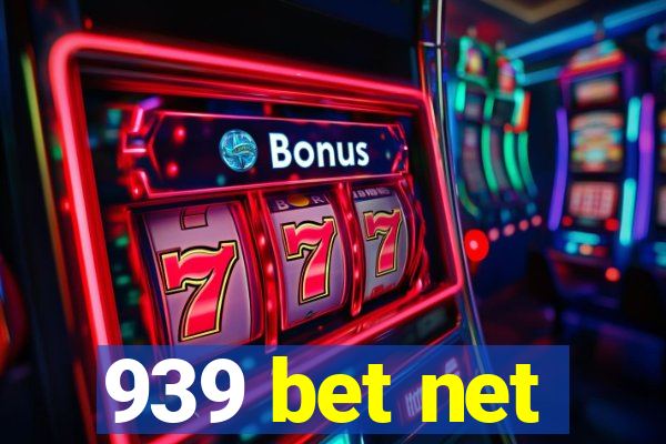 939 bet net