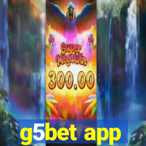 g5bet app