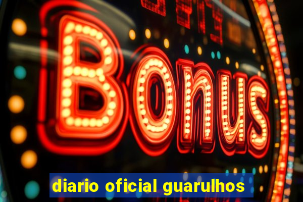 diario oficial guarulhos