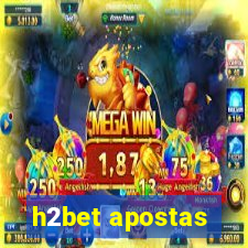 h2bet apostas