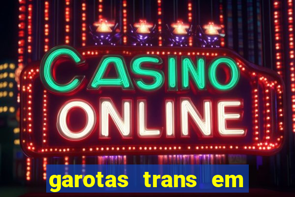 garotas trans em sao paulo