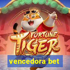 vencedora bet