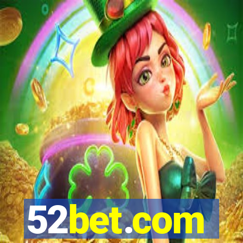 52bet.com