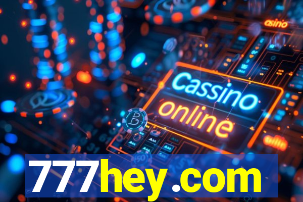 777hey.com