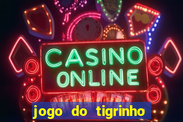jogo do tigrinho legalizado no brasil