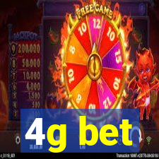 4g bet