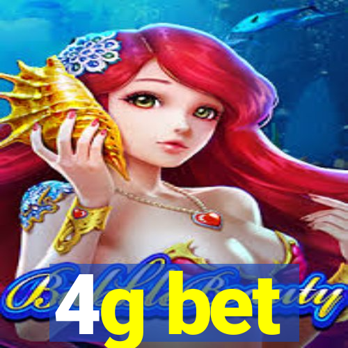 4g bet