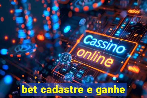 bet cadastre e ganhe