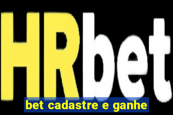 bet cadastre e ganhe