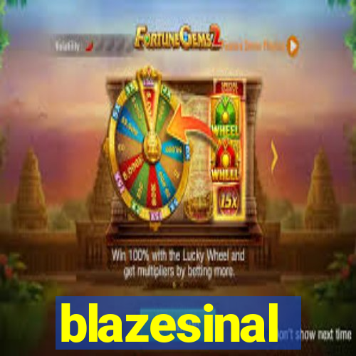 blazesinal