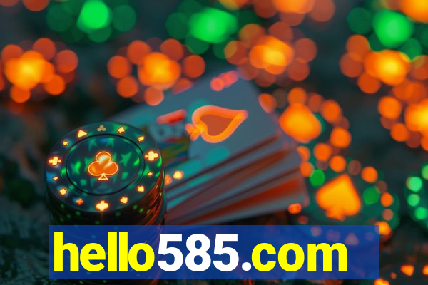 hello585.com