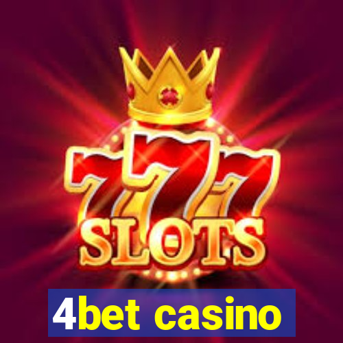 4bet casino
