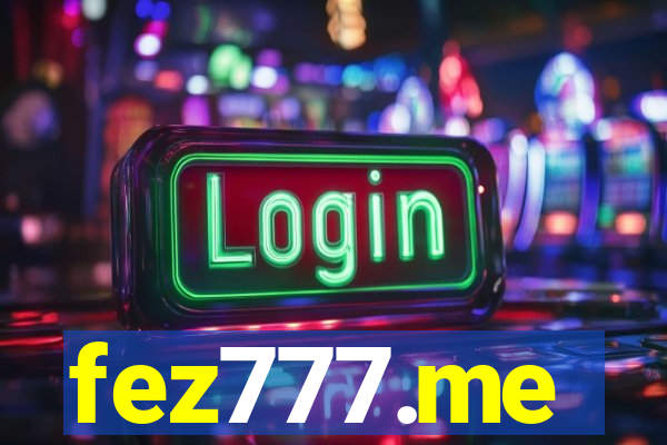 fez777.me