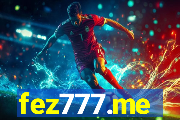 fez777.me