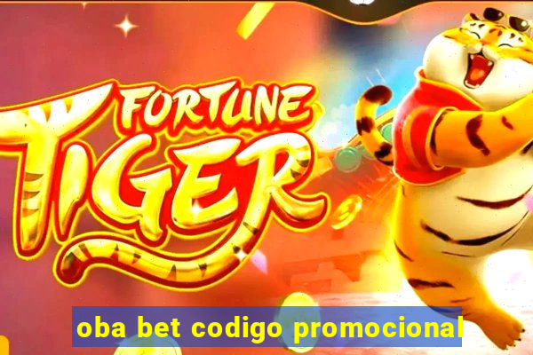 oba bet codigo promocional