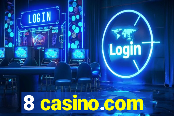 8 casino.com