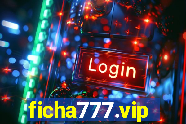 ficha777.vip