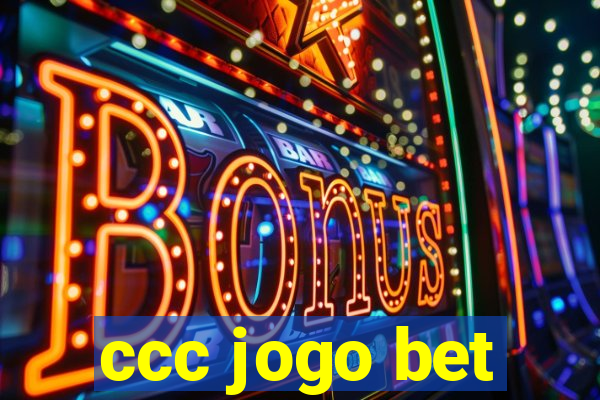 ccc jogo bet