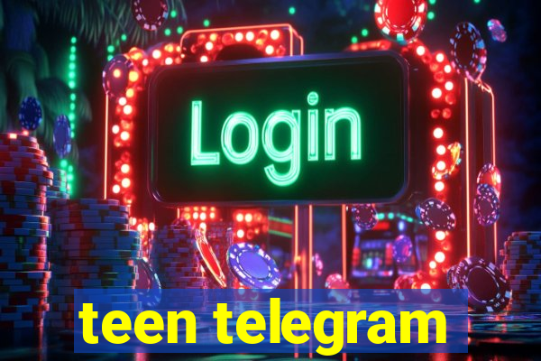 teen telegram