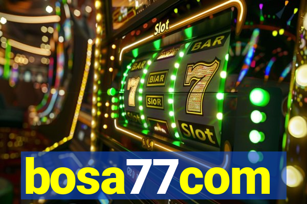 bosa77com