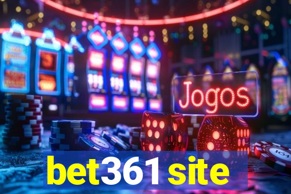 bet361 site
