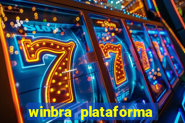 winbra plataforma de jogos