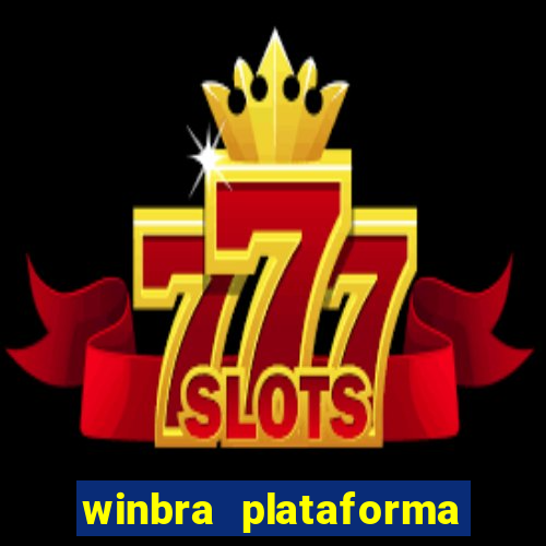 winbra plataforma de jogos