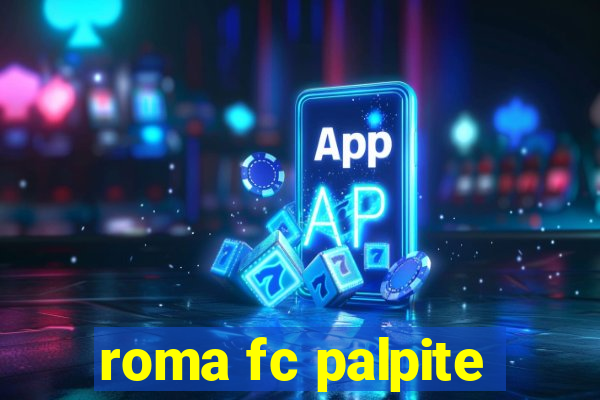 roma fc palpite