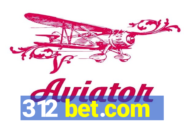 312 bet.com