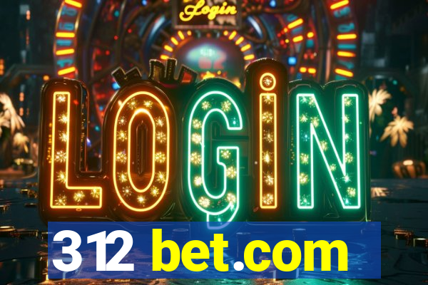 312 bet.com