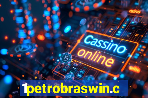 1petrobraswin.com