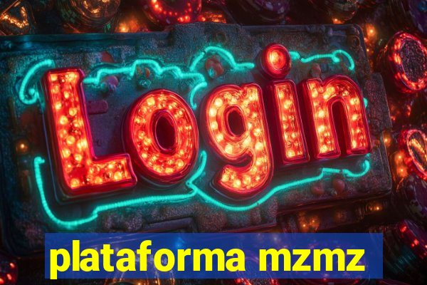 plataforma mzmz