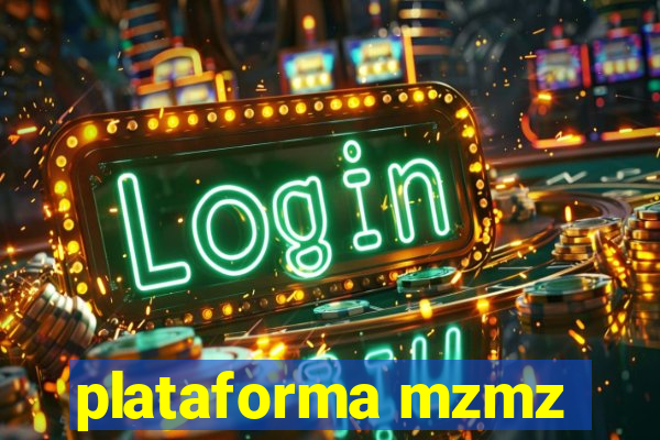 plataforma mzmz