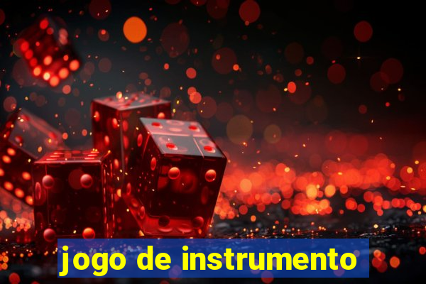 jogo de instrumento