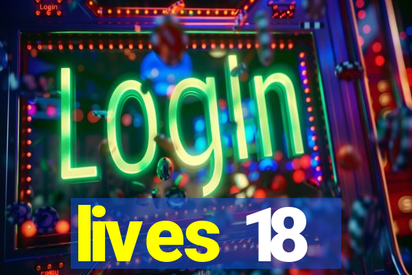 lives 18