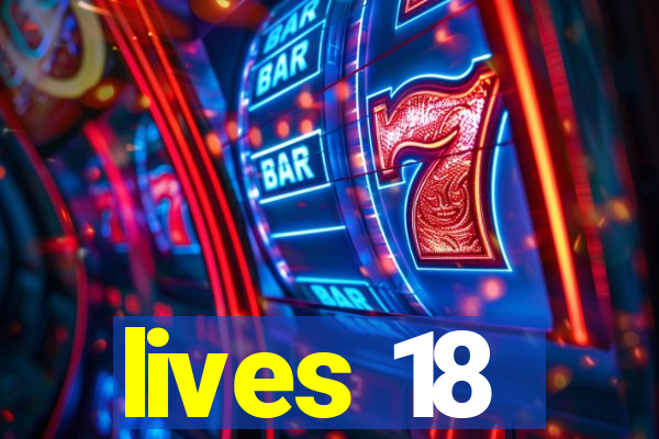 lives 18