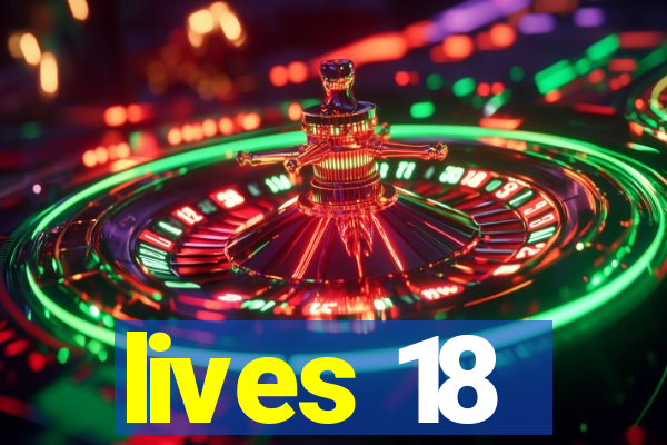 lives 18