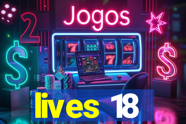 lives 18