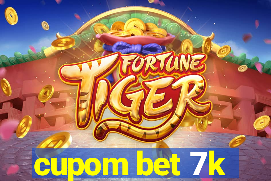 cupom bet 7k