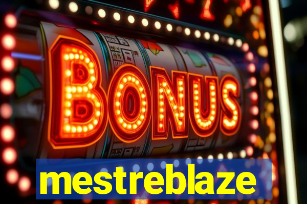 mestreblaze