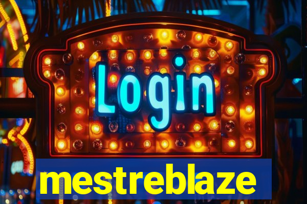mestreblaze