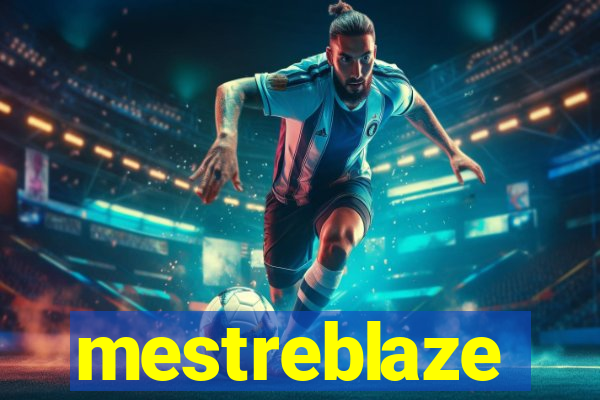 mestreblaze