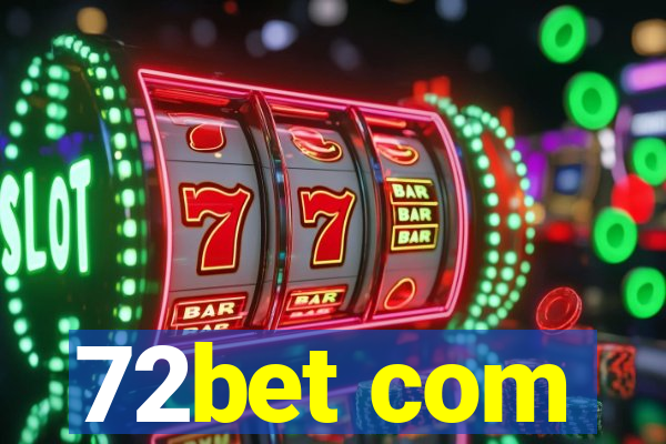 72bet com