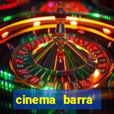 cinema barra shopping sul