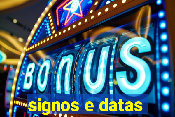 signos e datas