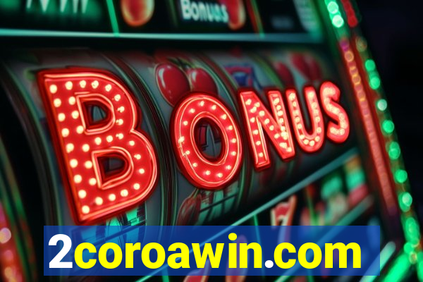 2coroawin.com